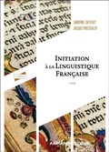 Cover: Initiation &agrave; la linguistique fran&ccedil;aise - 3e &eacute;d. - Armand Colin