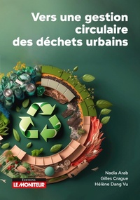 Abbildung von: Vers une gestion circulaire des déchets urbains - Le Moniteur