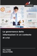 Cover: La governance delle informazioni in un contesto di crisi - Edizioni Sapienza