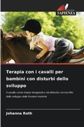 Cover: Terapia con i cavalli per bambini con disturbi dello sviluppo - Edizioni Sapienza