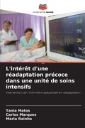 Cover: L'interet d'une readaptation precoce dans une unite de soins intensifs - Editions Notre Savoir
