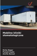 Cover: Mobilne kliniki stomatologiczne - Wydawnictwo Nasza Wiedza