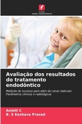 Cover: Avaliacao dos resultados do tratamento endodontico - Edicoes Nosso Conhecimento