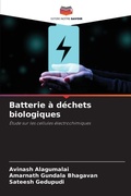 Cover: Batterie a dechets biologiques - Editions Notre Savoir