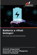Cover: Batteria a rifiuti biologici - Edizioni Sapienza