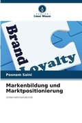 Cover: Markenbildung und Marktpositionierung - Verlag Unser Wissen
