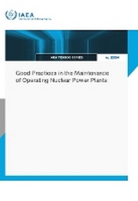 Abbildung von: Good Practices in the Maintenance of Operating Nuclear Power Plants - IAEA