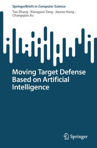 Abbildung von: Moving Target Defense Based on Artificial Intelligence - Springer