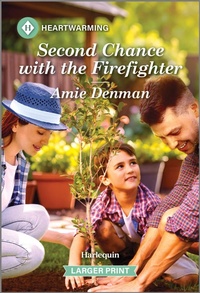 Enlarge image Cover: Second Chance with the Firefighter - Harlequin Heartwarming Larger Print