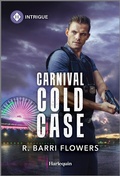 Cover: Carnival Cold Case - HARLEQUIN INTRIGUE