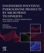 Cover: Engineered Polyvinyl Pyrrolidone Products by Microwave Techniques: Processing, Characterization, and Applications - Elsevier