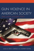 Cover: Gun Violence in American Society - Bloomsbury eBooks US