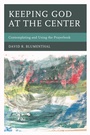 Cover: Keeping God at the Center - Hamilton Books