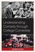 Cover: Understanding Comedy through College Comedies - Hamilton Books