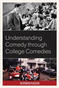 Enlarge image Cover: Understanding Comedy through College Comedies - Hamilton Books