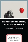 Cover: Brian Sutton-Smith, Playful Scholar - Hamilton Books
