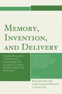 Cover: Memory, Invention, and Delivery - University Press of America