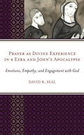 Cover: Prayer as Divine Experience in 4 Ezra and John's Apocalypse - Hamilton Books