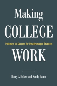 Enlarge image Cover: Making College Work - Brookings Institution