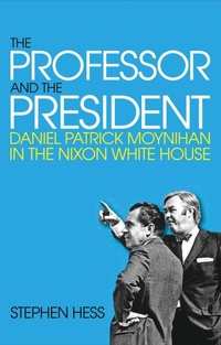 Enlarge image Cover: The Professor and the President - Brookings Institution