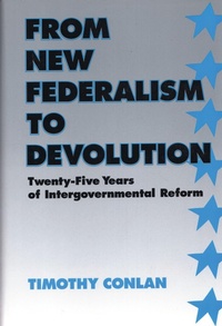 Enlarge image Cover: From New Federalism to Devolution - Brookings Institution