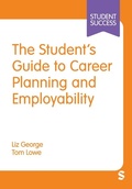 Cover: The Student's Guide to Career Planning and Employability - SAGE Publications Ltd
