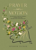 Cover: Prayer in Motion - Thomas Nelson Publishers