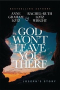 Cover: God Won't Leave You There - Thomas Nelson Publishers