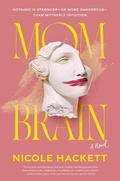 Cover: Mom Brain - Harper Muse