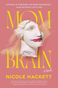 Enlarge image Cover: Mom Brain - Harper Muse
