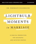 Cover: Lightbulb Moments in Marriage Bible Study Guide plus Streaming Video - HarperChristian Resources