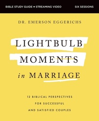 Enlarge image Cover: Lightbulb Moments in Marriage Bible Study Guide plus Streaming Video - HarperChristian Resources