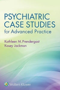 Abbildung von: Psychiatric Case Studies for Advanced Practice - WOLTERS KLUWER HEALTH