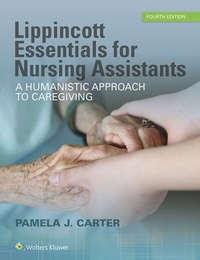 Abbildung von: Lippincott Essentials for Nursing Assistants - WOLTERS KLUWER HEALTH