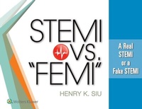 Abbildung von: STEMI vs. &quote;FEMI&quote; - WOLTERS KLUWER HEALTH
