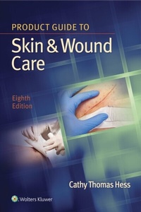 Abbildung von: Product Guide to Skin & Wound Care - WOLTERS KLUWER HEALTH