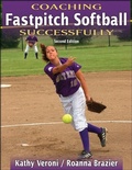 Cover: Coaching Fastpitch Softball Successfully - Human Kinetics