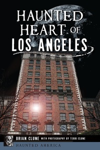 Bild: Haunted Heart of Los Angeles - The History Press