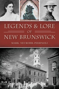 Bild: Legends & Lore of New Brunswick - The History Press
