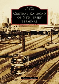 Bild: Central Railroad of New Jersey Terminal - Arcadia Publishing