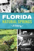 Abbildung von: Florida Natural Springs - The History Press