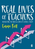 Cover: Real Lives of Teachers - SAGE Publications Ltd