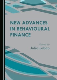 Abbildung von: New Advances in Behavioural Finance - Cambridge Scholars Publishing