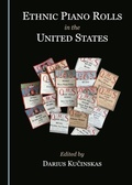 Cover: Ethnic Piano Rolls in the United States - Cambridge Scholars Publishing