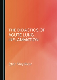 Abbildung von: Didactics of Acute Lung Inflammation - Cambridge Scholars Publishing