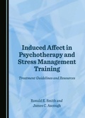 Cover: Induced Affect in Psychotherapy and Stress Management Training - Cambridge Scholars Publishing
