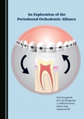 Abbildung von: Exploration of the Periodontal-Orthodontic Alliance - Cambridge Scholars Publishing