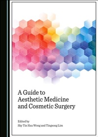 Abbildung von: Guide to Aesthetic Medicine and Cosmetic Surgery - Cambridge Scholars Publishing
