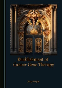Abbildung von: Establishment of Cancer Gene Therapy - Cambridge Scholars Publishing