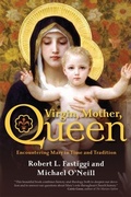 Cover: Virgin, Mother, Queen - Ave Maria Press